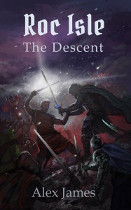 Roc Isle: The Descent by Alex James