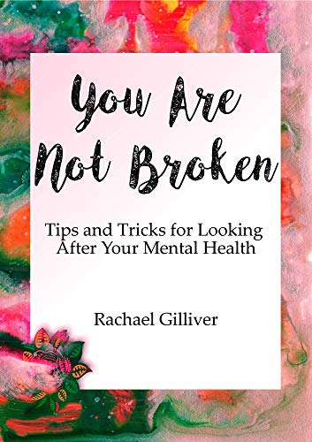 You Are Not Broken by Rachael Gilliver - Front Cover